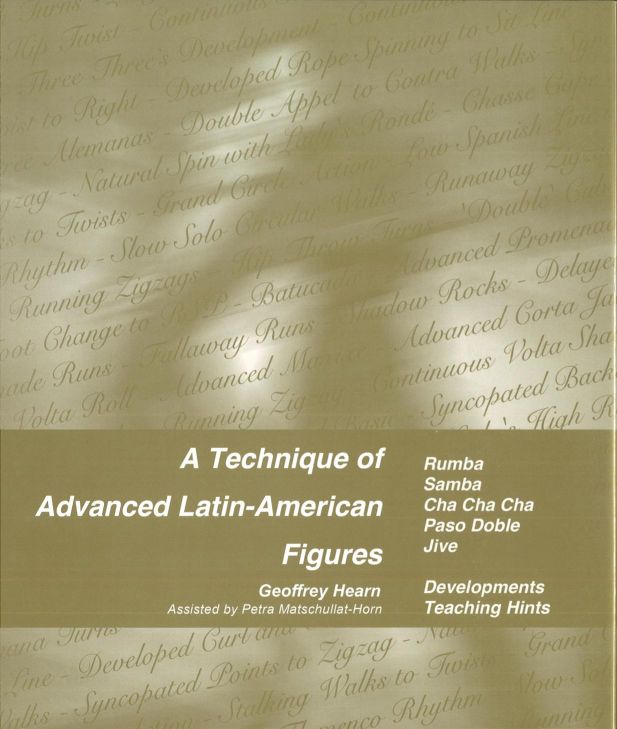 A TECHNIQUE OF ADVANCED LATIN-AMERICAN FIGURES BY GEOFFREY HEARN.
