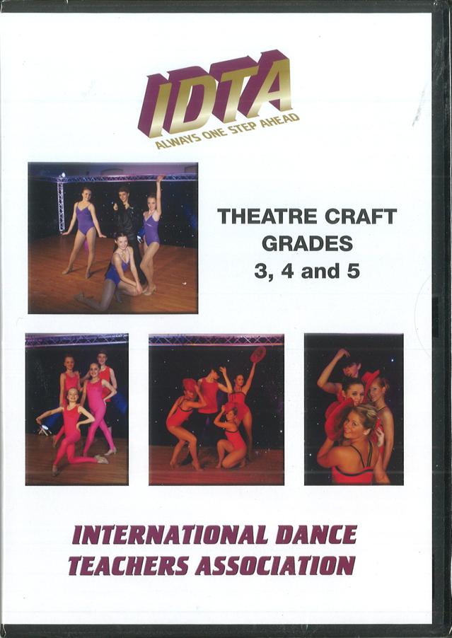 THEATRE CRAFT GRADES 3, 4 AND 5.