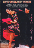 LATIN AMERICAN AT ITS BEST - PASO DOBLE BY SHIRLEY AYME