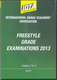 FREESTYLE GRADE EXAMINATIONS 2013 - GRADE 3, GRADE 4 & GRADE 5 - DIGITAL DOWNLOAD