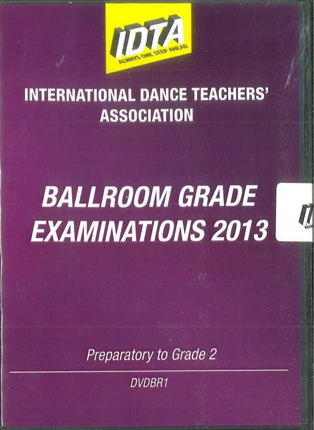 BALLROOM GRADE EXAMINATIONS 2013 - PREPARATORY TO GRADE 2 DVD DOWNLOAD