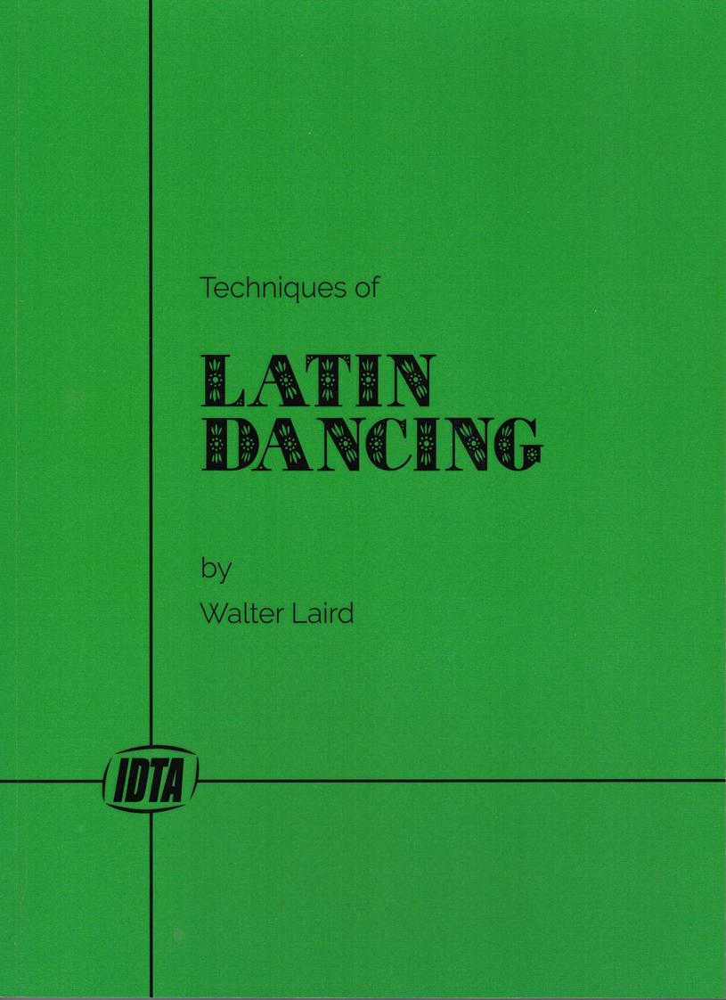 TECHNIQUES OF LATIN DANCING