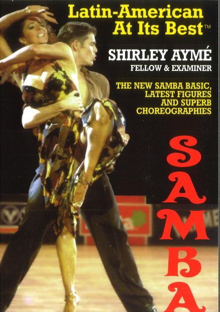 LATIN AMERICAN AT ITS BEST - SAMBA BY SHIRLEY AYME