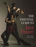 THE ESSENTIAL GUIDE TO JAZZ DANCE