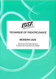 TECHNIQUE OF THEATRE DANCE - MODERN JAZZ