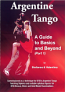 ARGENTINE TANGO - A GUIDE TO BASICS AND BEYOND (PART 1)