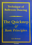 TECHNIQUE OF BALLROOM DANCING - THE QUICKSTEP AND BASIC PRINCIPLES DVD BY GUY HOWARD