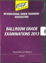 BALLROOM GRADE EXAMINATIONS 2013 - PREPARATORY TO GRADE 2 DVD